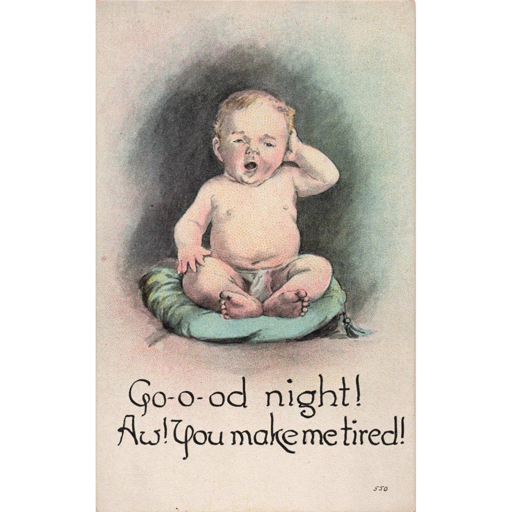 Vintage Postcard Yawning Baby Go-o-od Night Series 550 Kids 12 Designs 550 - Picture 1 of 2